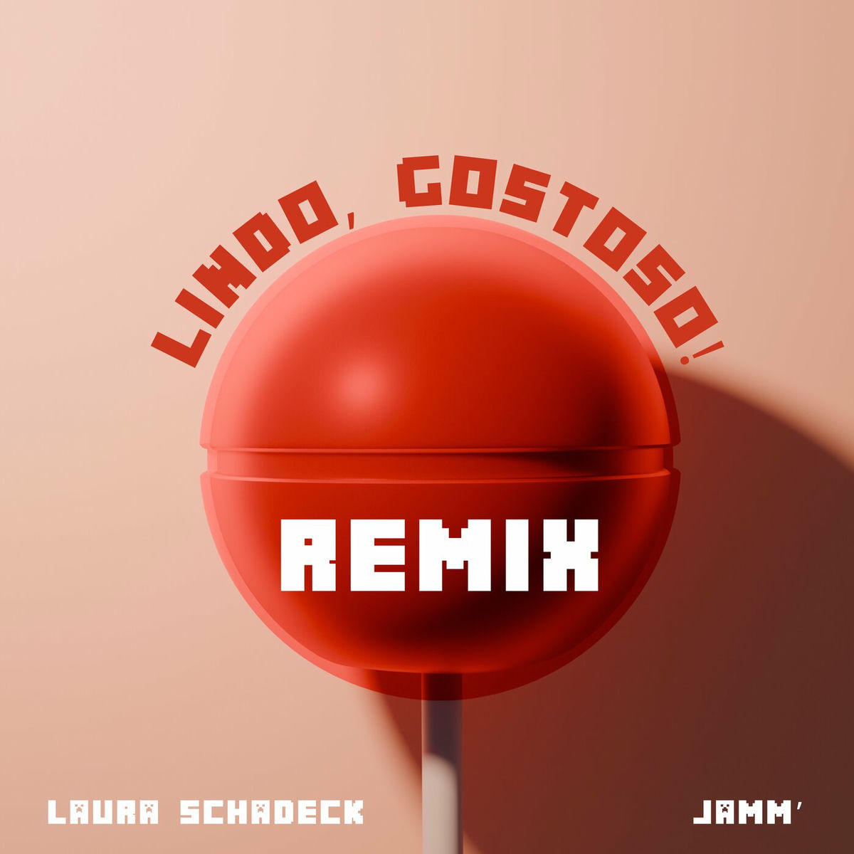 Album cover of Lindo, Gostoso! (JAMM’ Remix)