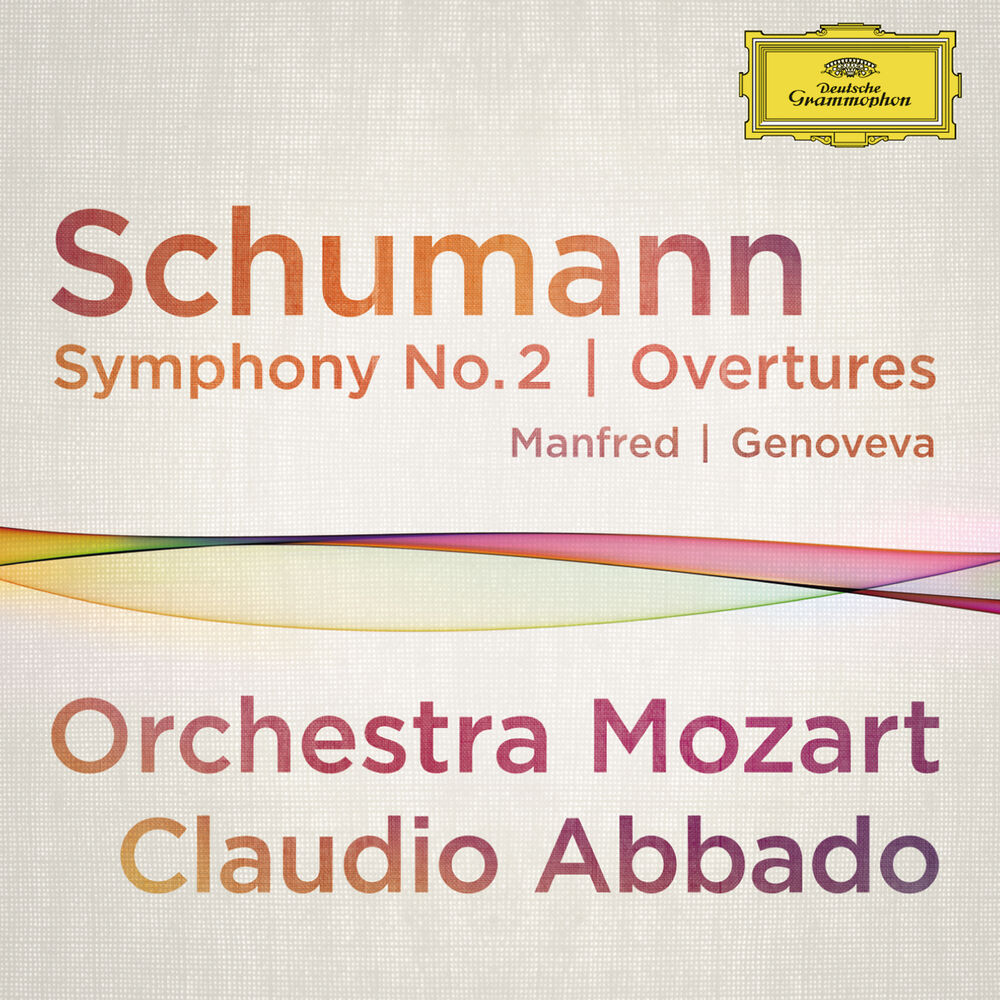 Picture of Schumann: Symphony No.2; Overtures Manfred, Genoveva (Live At Musikverein, Vienna / 2012)