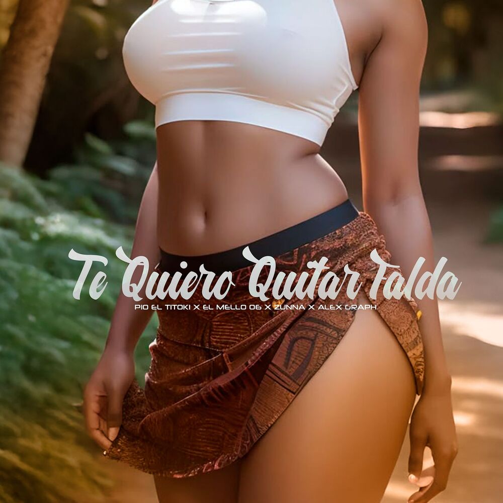 Picture of Te Quiero Quitar La Falda