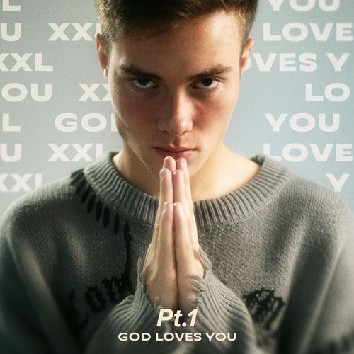 God loves You (Part I)
