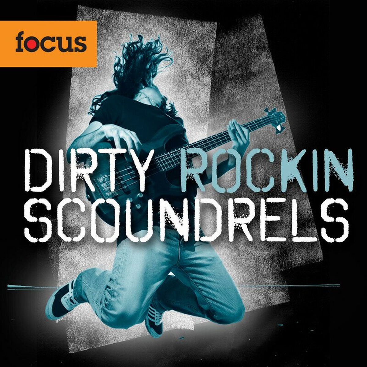 Album cover of Dirty Rockin' Scoundrels