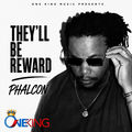 They'll Be Reward