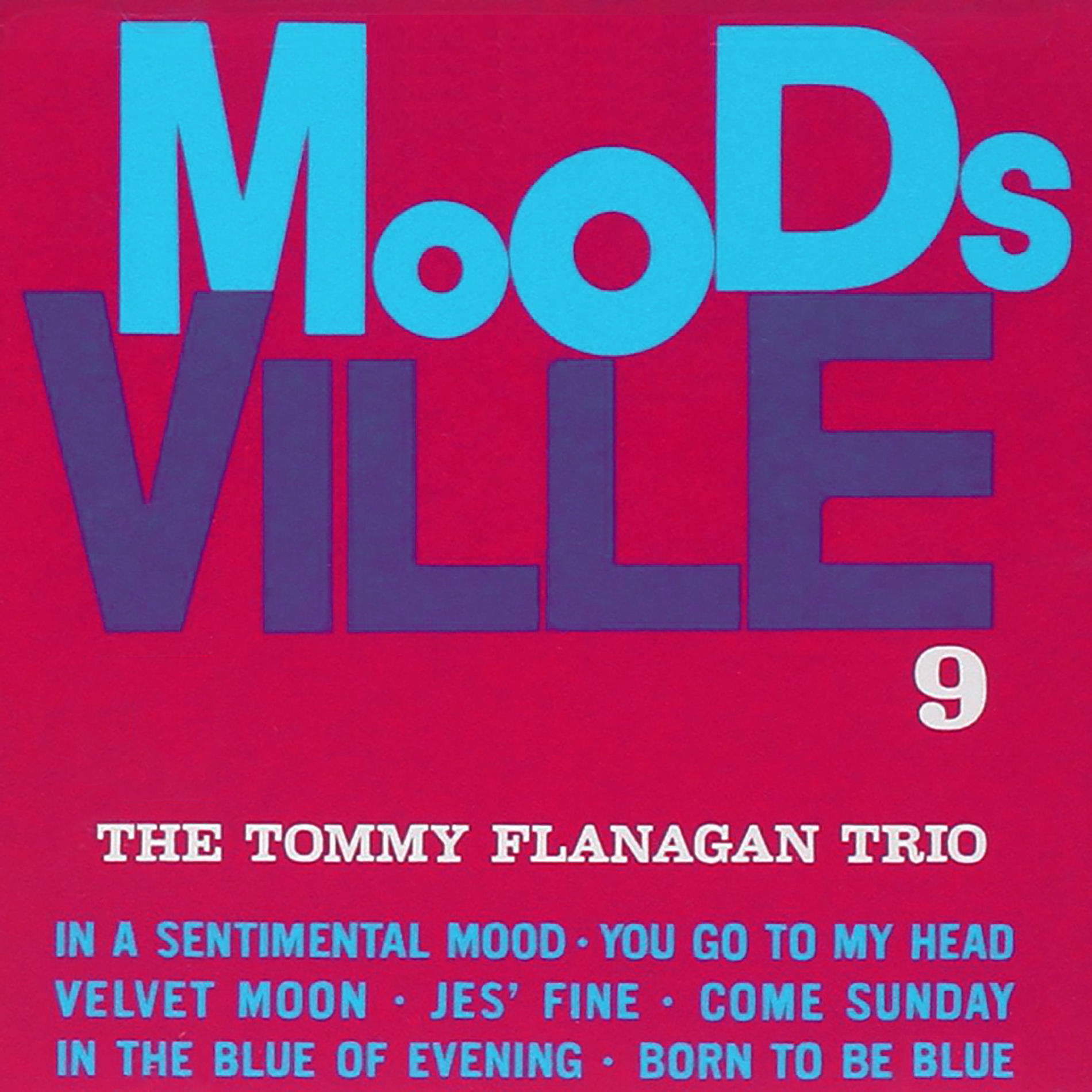 Album cover of The Tommy Flanagan Trio - Moodsville, Vol. 9