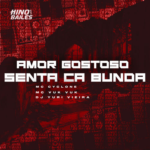Amor Gostoso Senta Ca Bunda