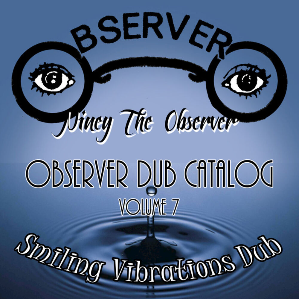 Picture of Observer Dub Catalog, Vol. 7 Smiling Vibrations Dub