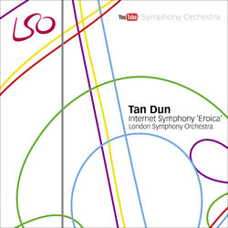 Cover of Tan Dun: Internet Symphony "Eroica"