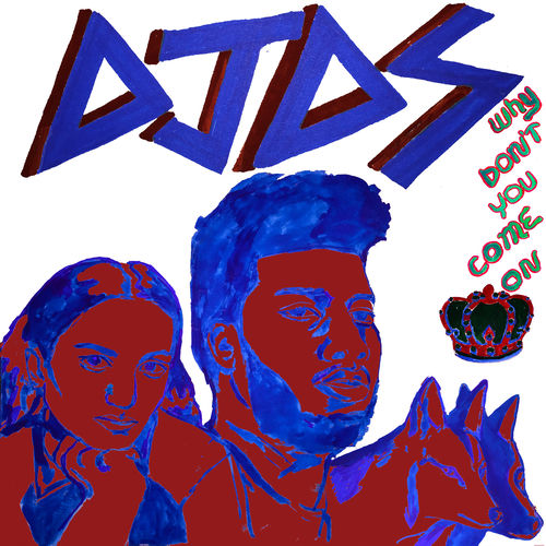 Why Don't You Come On by DJDS - 128 BPM