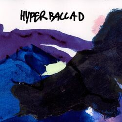 Cover of Hyperballad