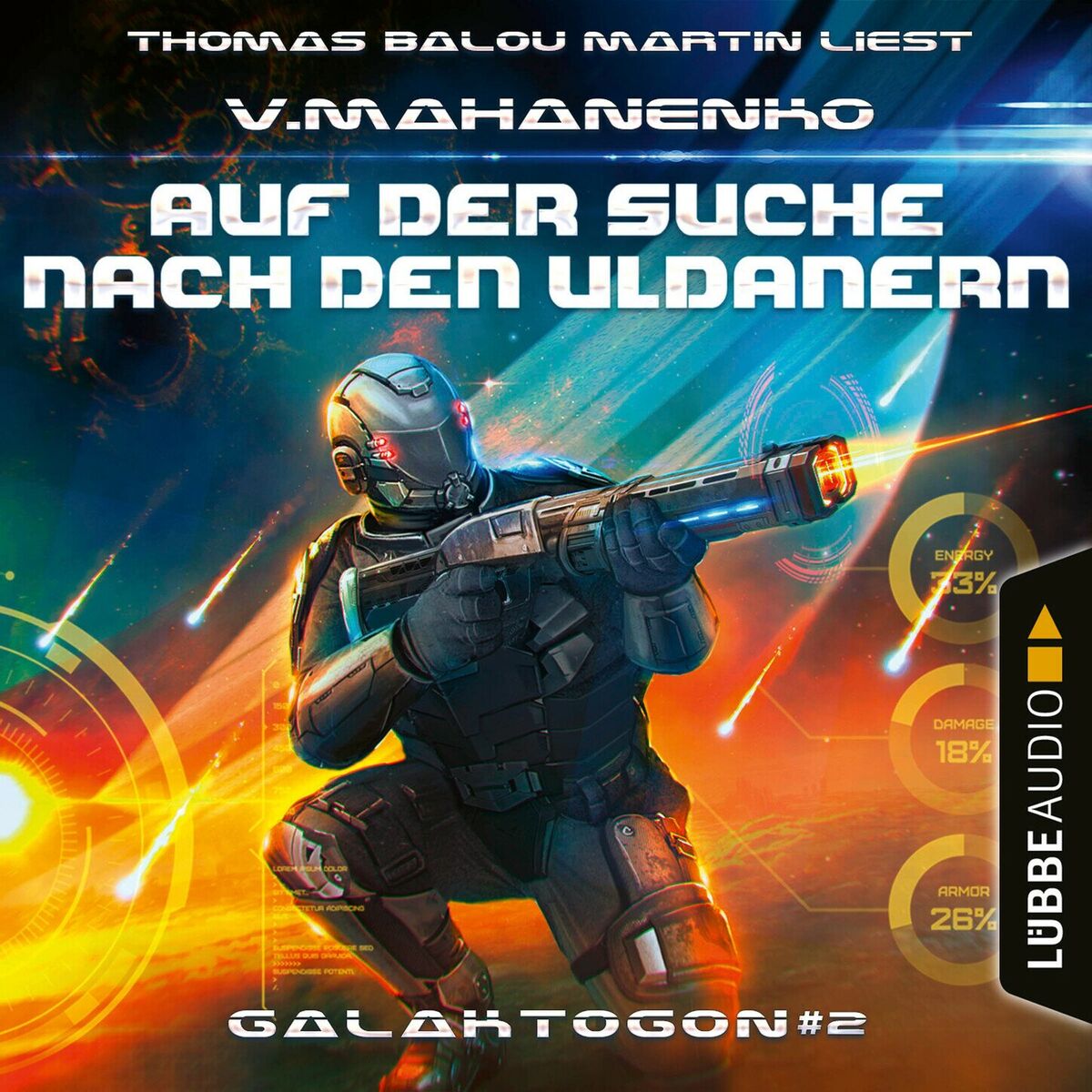 Album cover of Auf der Suche nach den Uldanern - Galaktogon, Teil 2 (Ungekürzt)