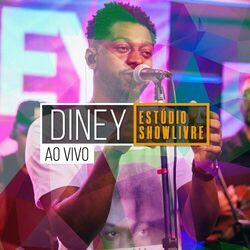 Cover of Diney no Estúdio Showlivre (Ao Vivo)