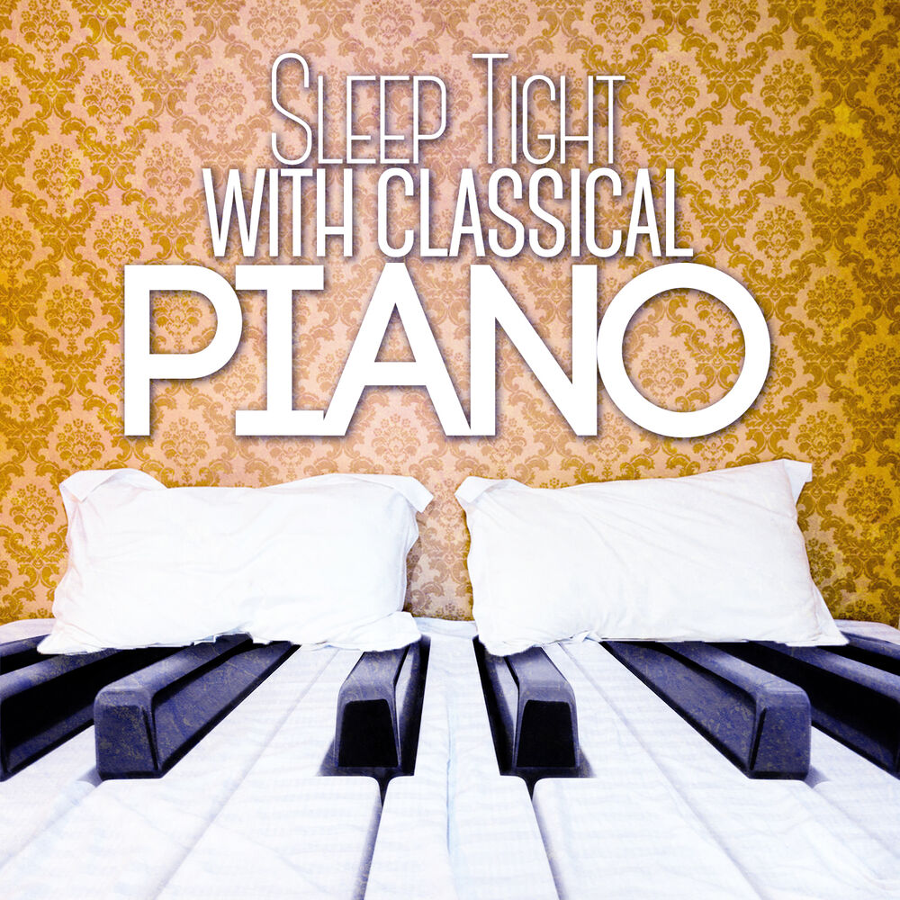 Picture of Sleep Tight with Classical Piano