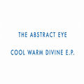 Cool Warm Divine EP