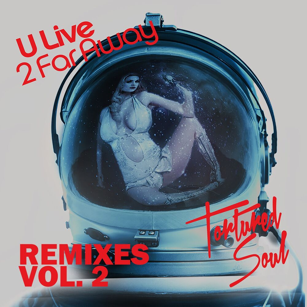 Picture of U Live 2 Far Away (Remixes, Vol. 2)