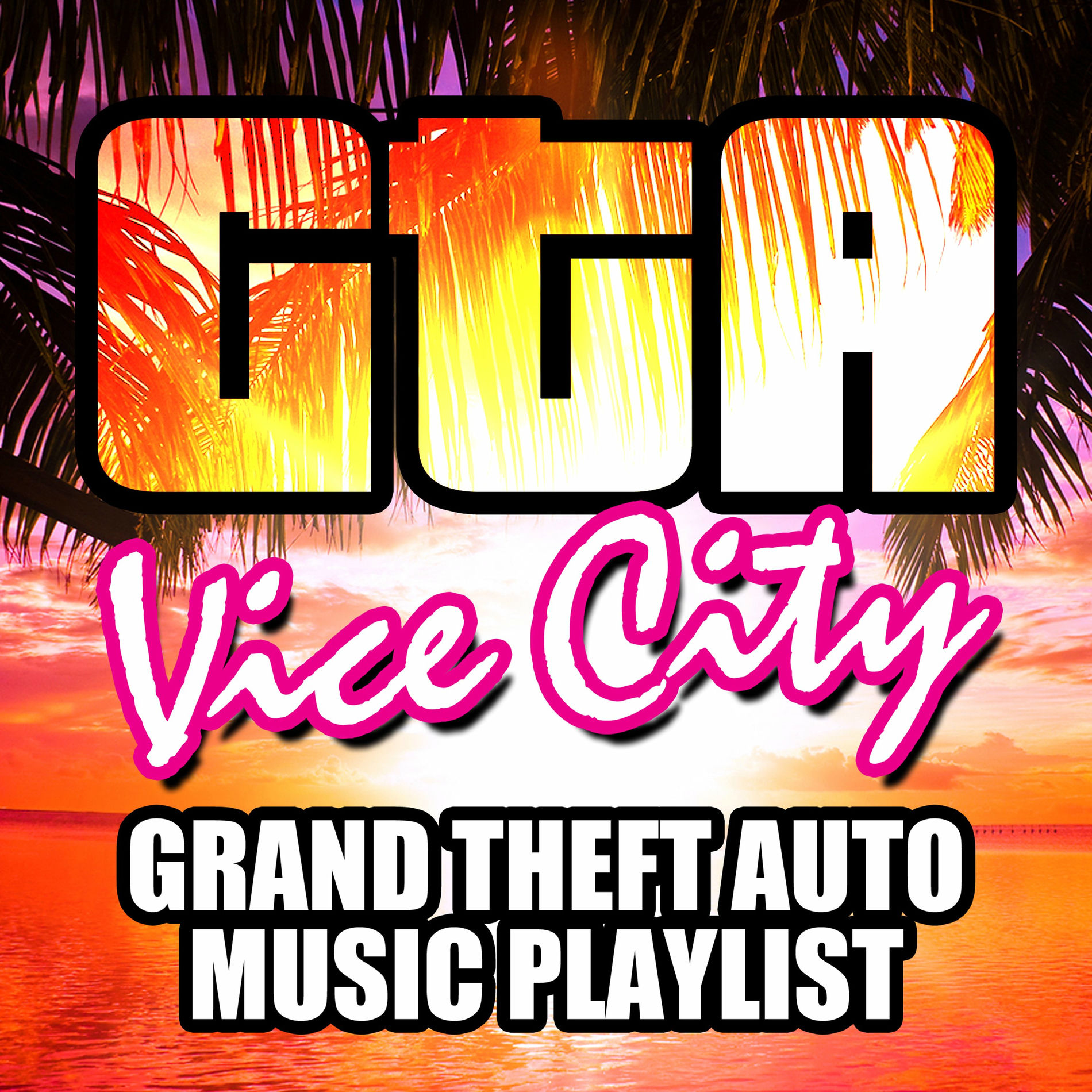 Album cover of GTA Vice City - Grand Theft Auto Music Playlist