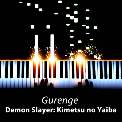 Gurenge (From "Demon Slayer: Kimetsu no Yaiba") [Full Version] - Piano Arrangement by Fonzi M - 135 BPM
