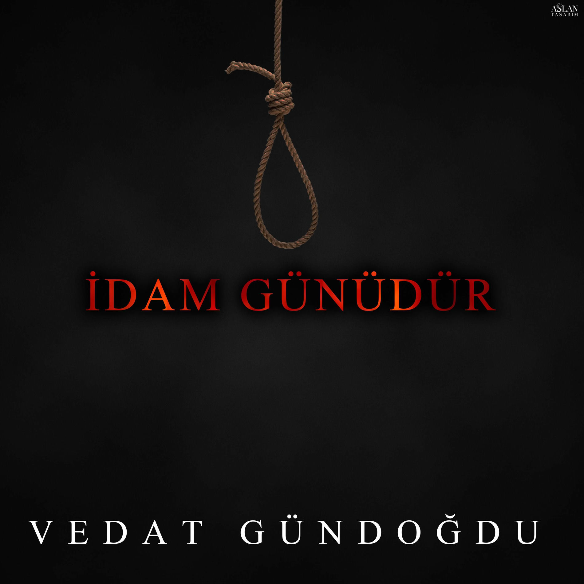 Album cover of İdam Günüdür