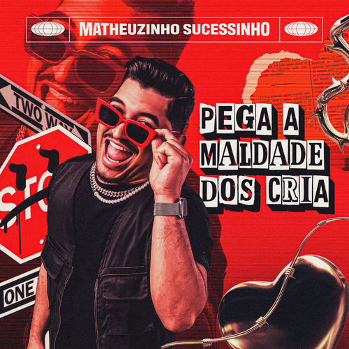 Pega a Maldade dos Cria
