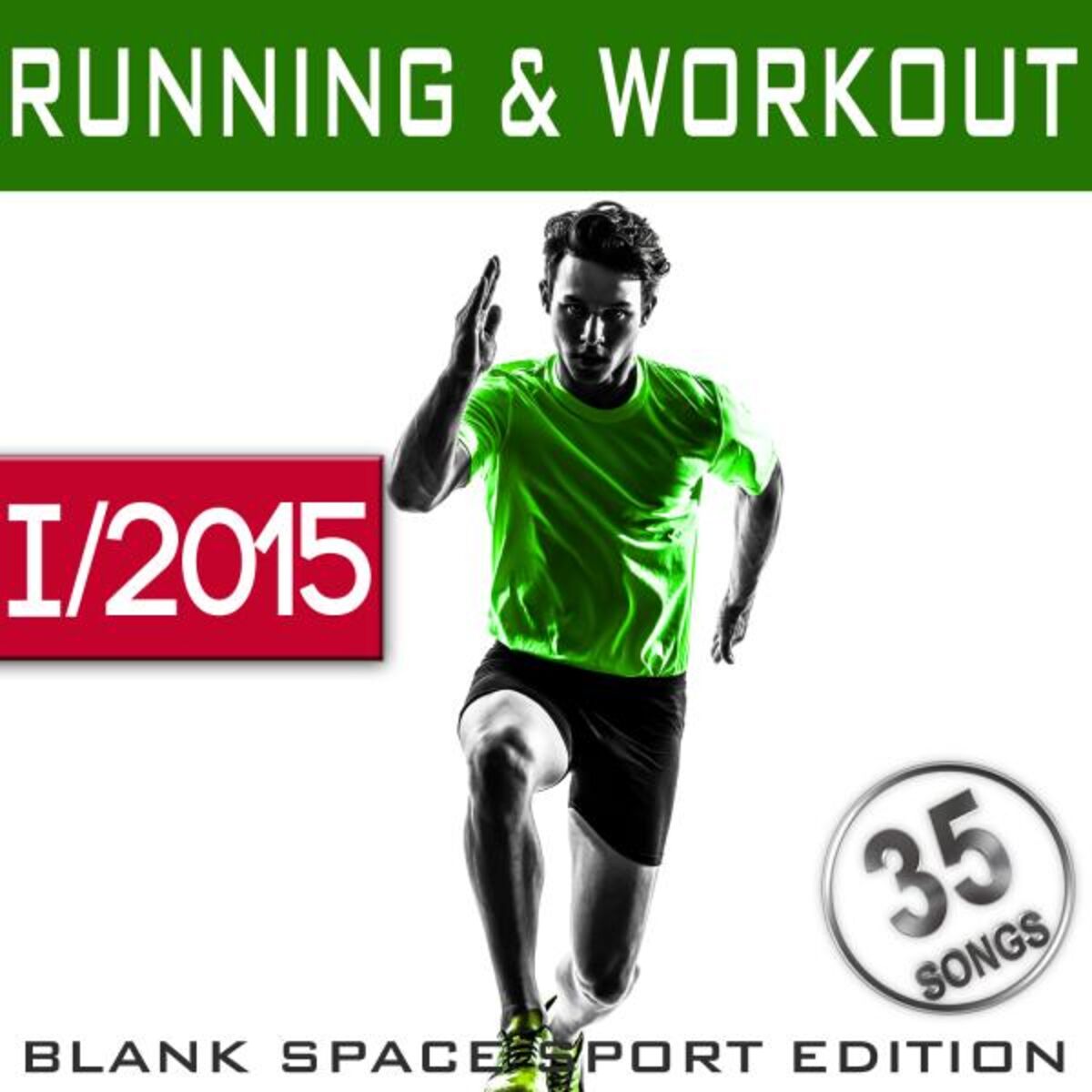 Album cover of Running & Workout I-2015 (Blank Space Sport Edition)