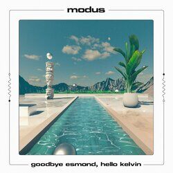 Cover of Goodbye Esmond, Hello Kelvin