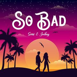 Cover of So Bad