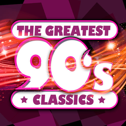 90s Unforgettable Hits - The Greatest 90's Classics | Deezer