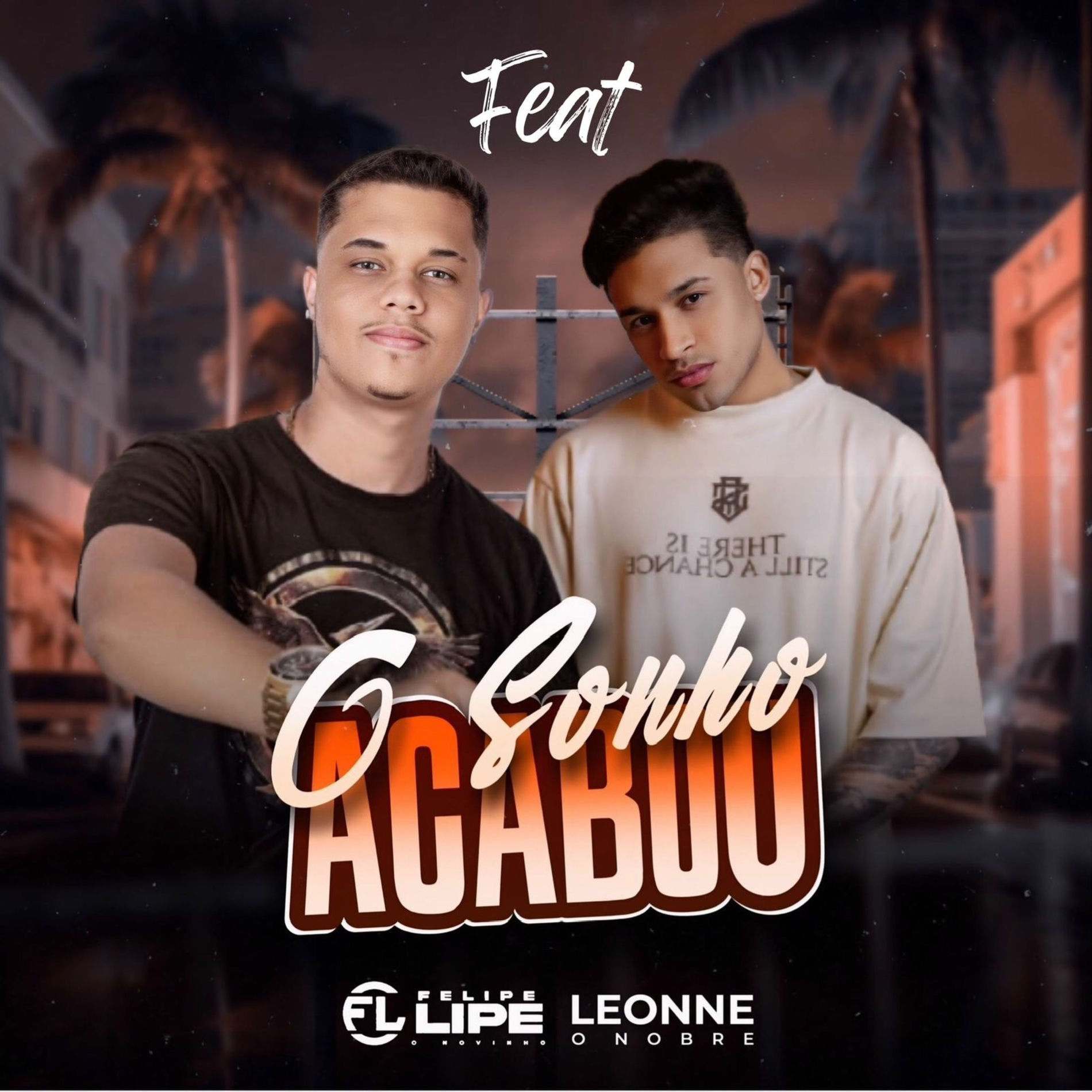 Album cover of O Sonho Acabou (feat. Leonne O Nobre)