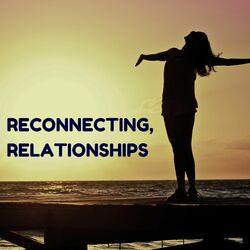 Cover of Reconnecting, Relationships