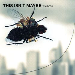 Cover of This Isn't Maybe - The Mixes