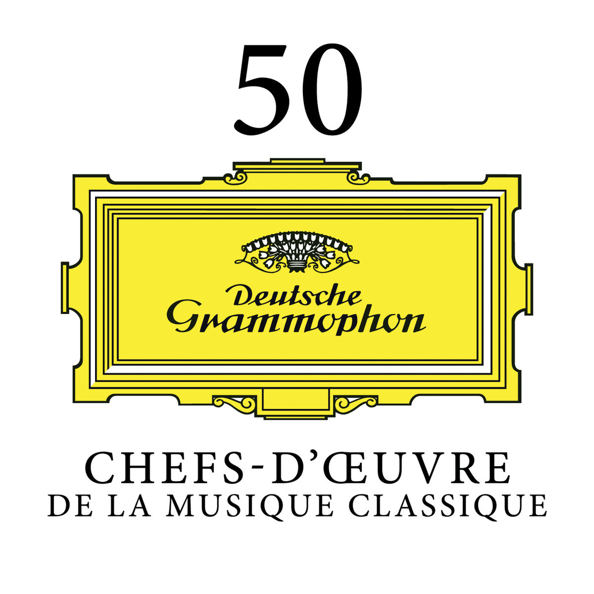 Album cover of 50 Chefs-d'œuvre de la musique classique
