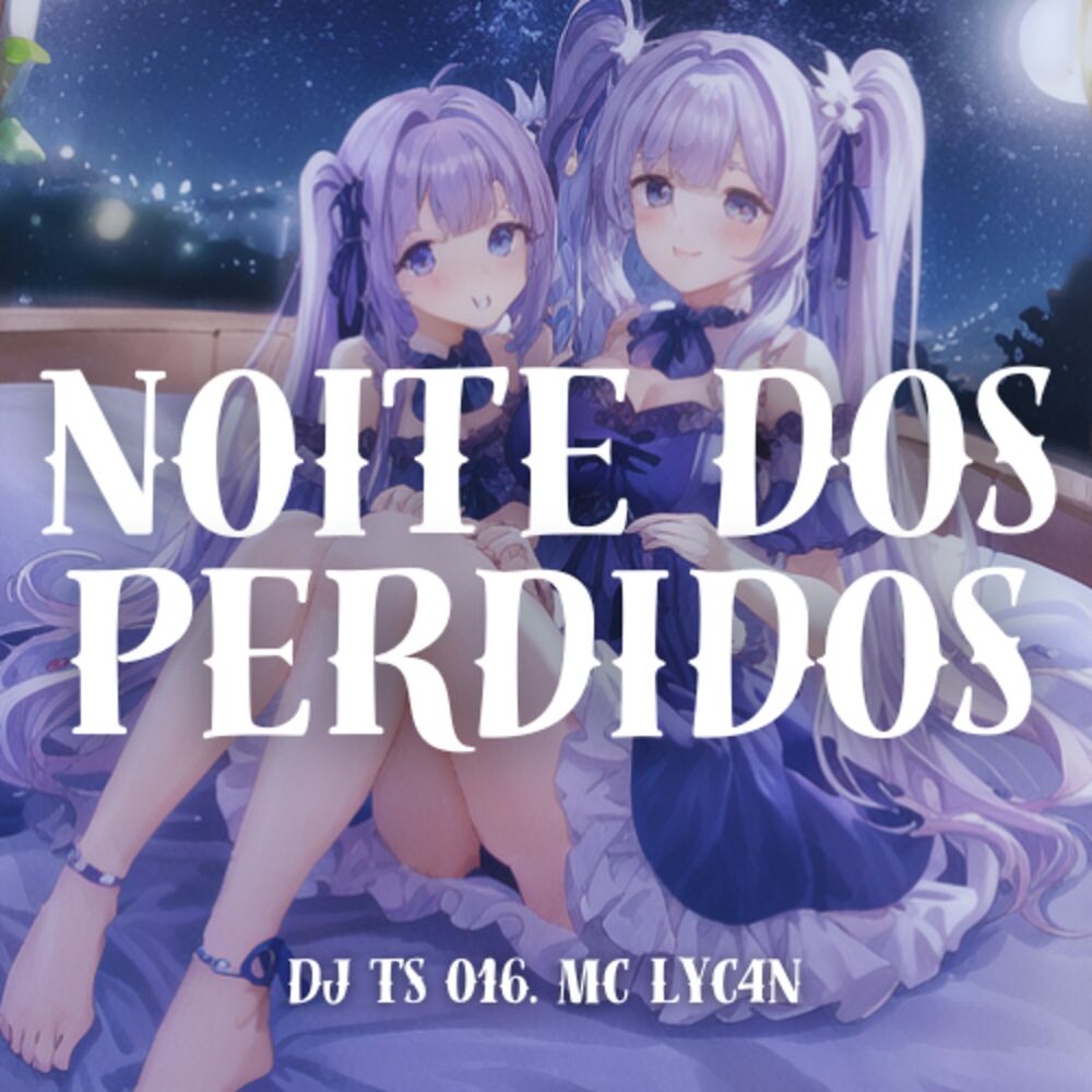 Picture of Noite dos Perdidos