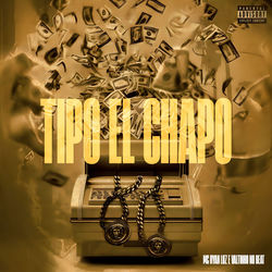 Cover of Tipo El Chapo by undefined
