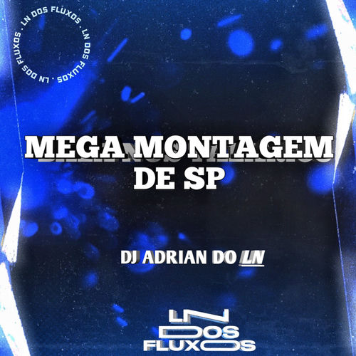 MEGA MONTAGEM DE SP