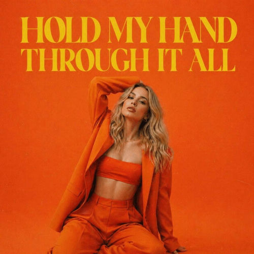 HOLD MY HAND THROUGH IT ALL