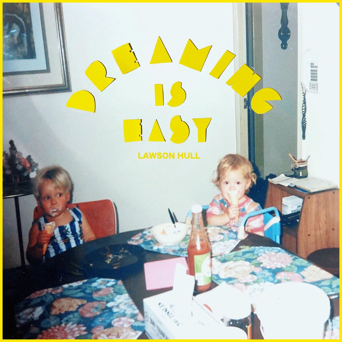 Album cover of Dreaming Is Easy