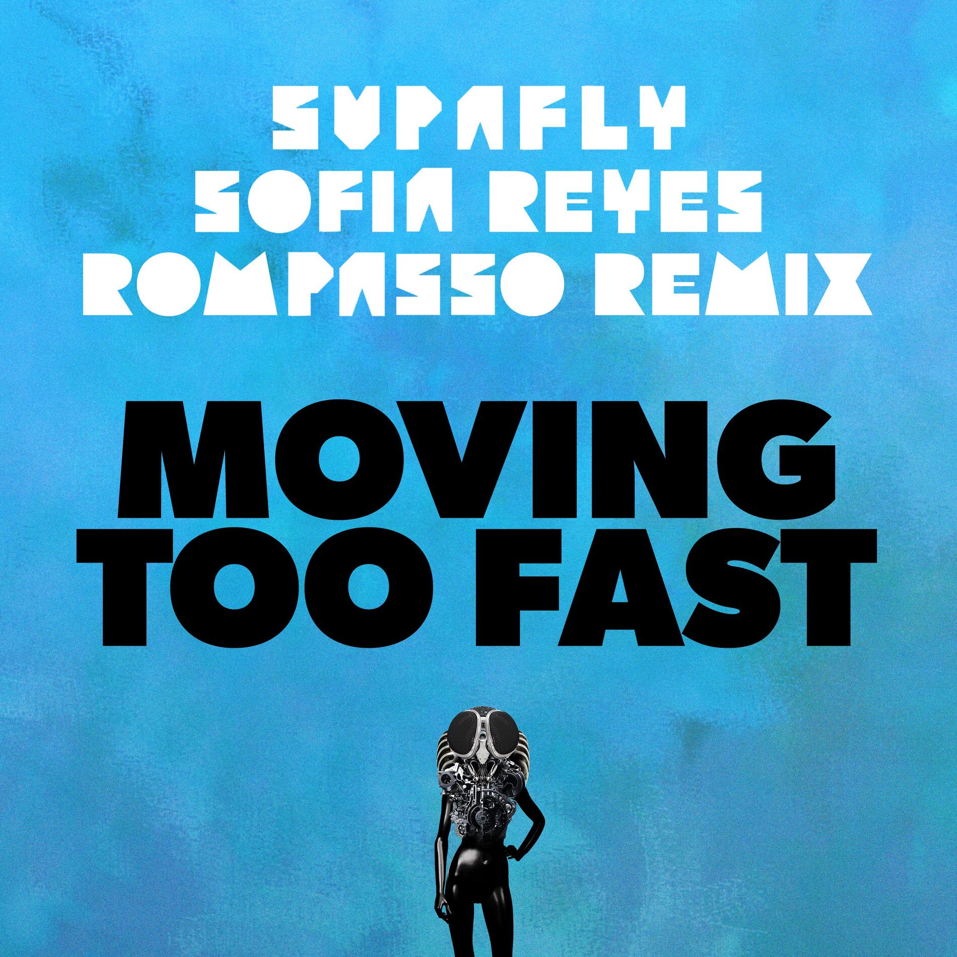 Album cover of Moving Too Fast [Rompasso Remix]