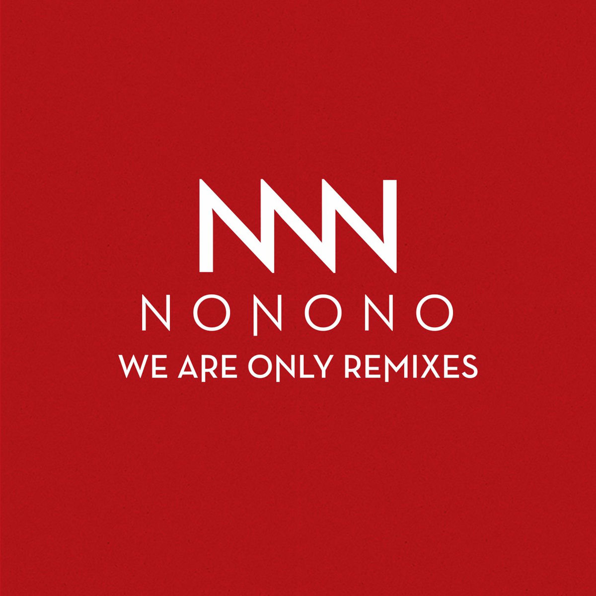 Album cover of We Are Only Remixes