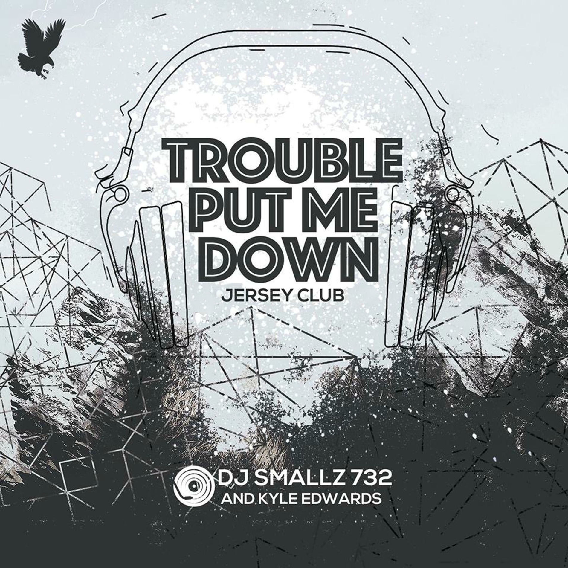 Album cover of Trouble Put Me Down (Jersey Club)
