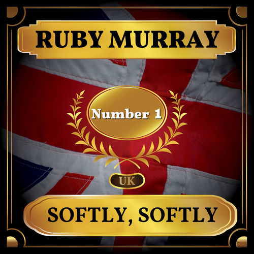 Softly Softly (UK Chart Top 40 - No. 1)