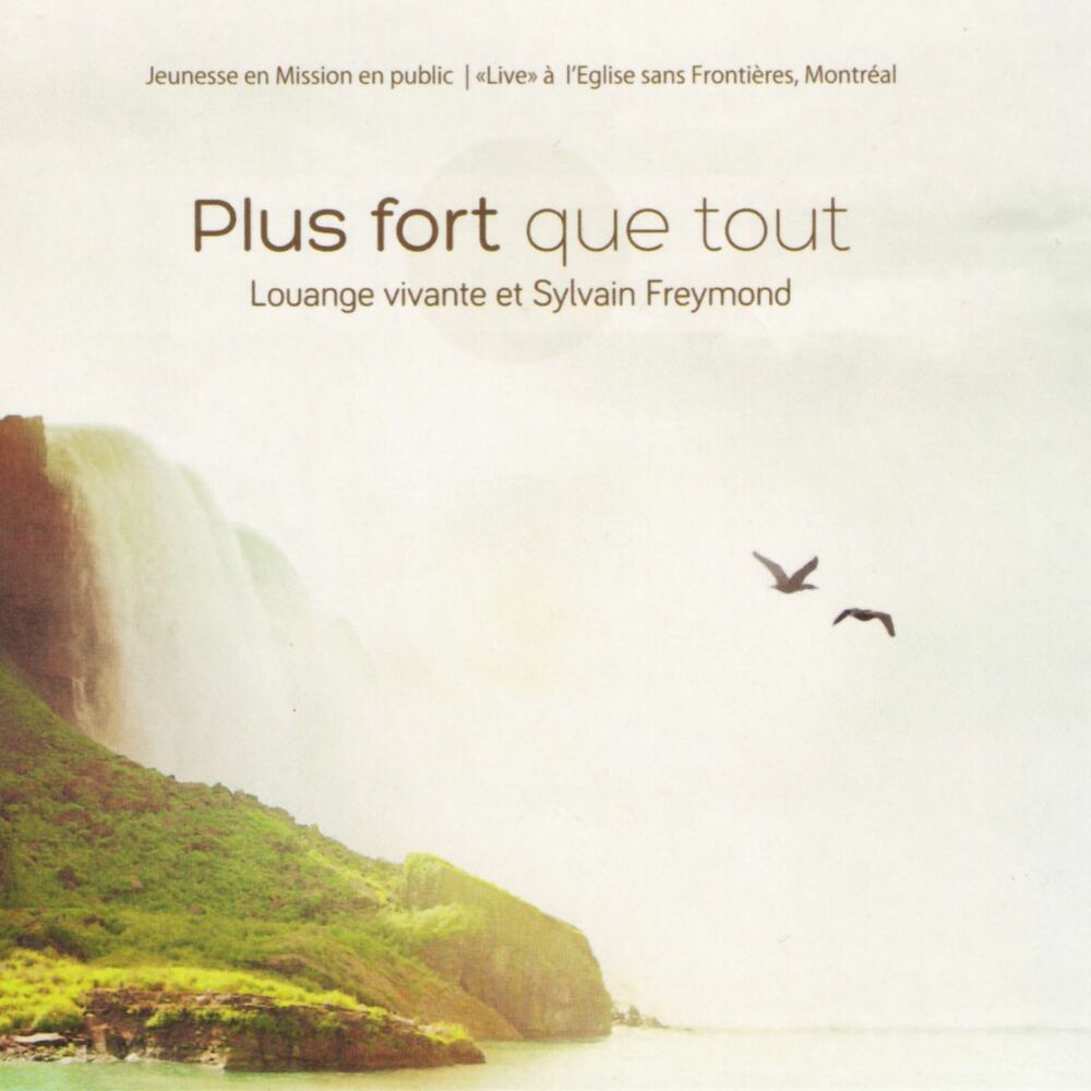 Picture of Plus fort que tout (En public à l'Eglise sans Frontière, Montréal)
