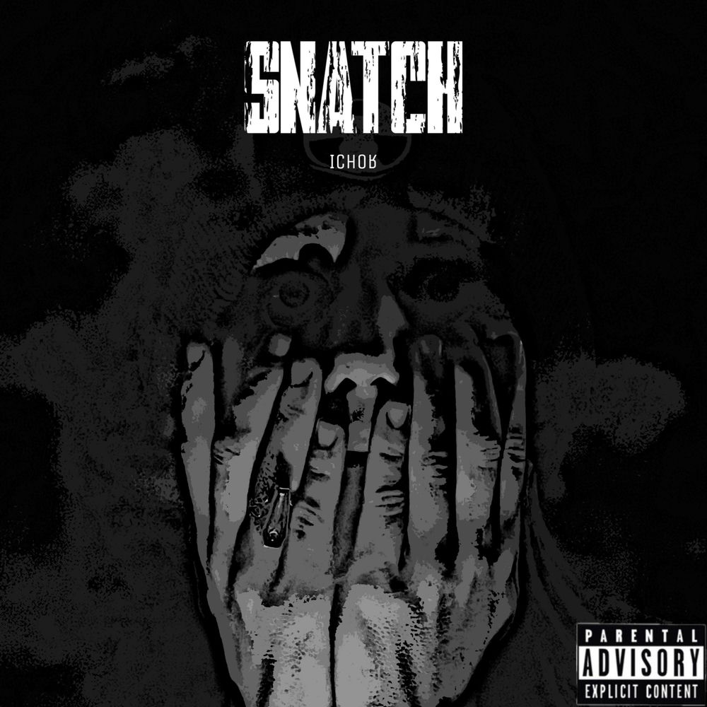 Album artwork for SNATCH by Ichor