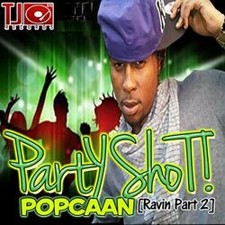 Cover of Party Shot (Raving, Pt. 2)