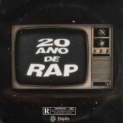 Cover of 20 Ano De Rap