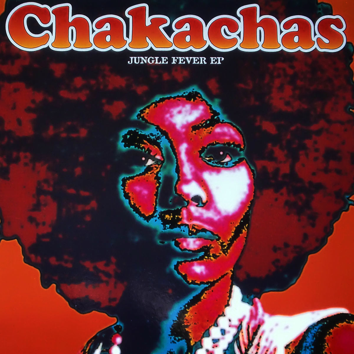 The Chakachas - Jungle Fever - EP | Deezer