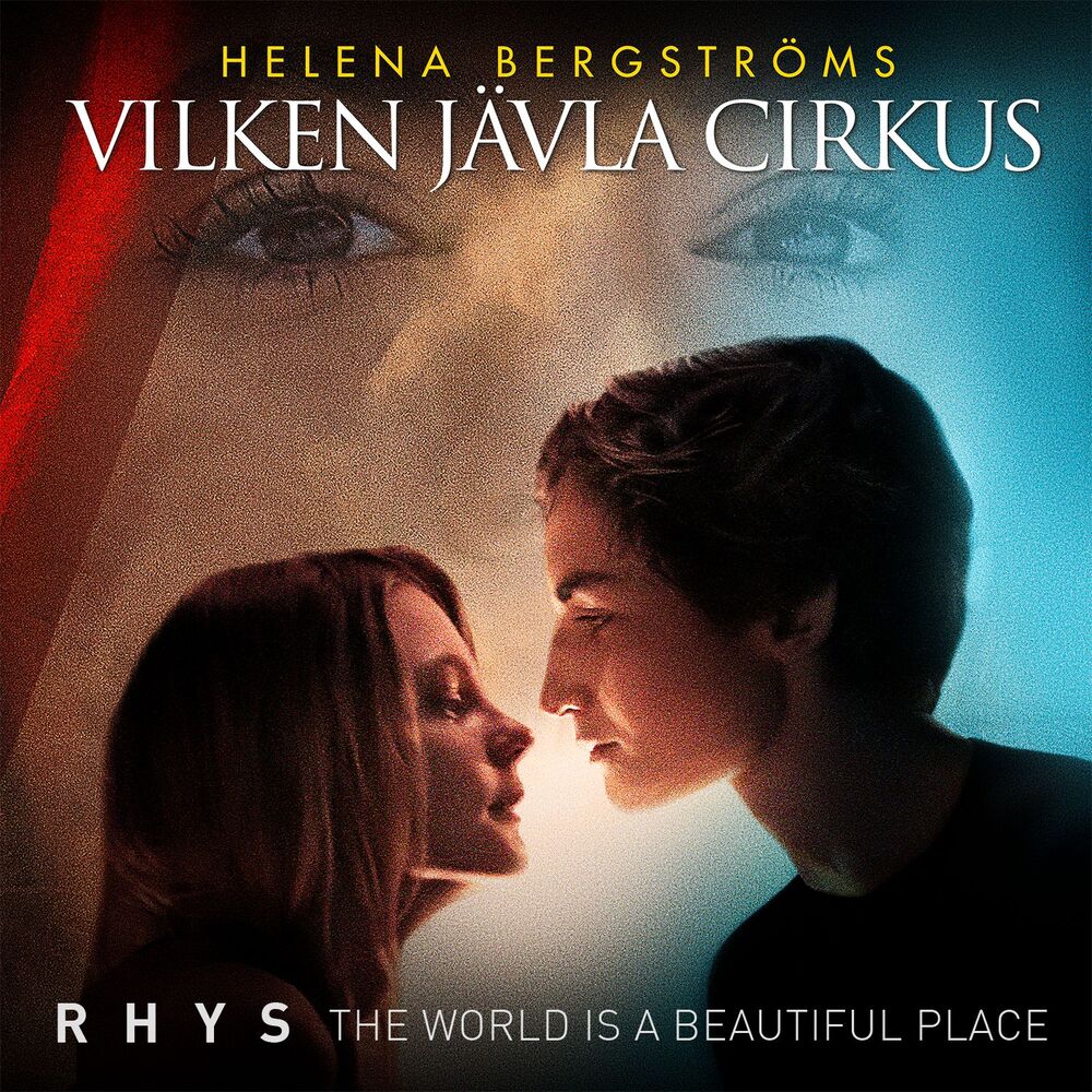 Picture of The World Is A Beautiful Place (From the movie "Vilken jävla cirkus")