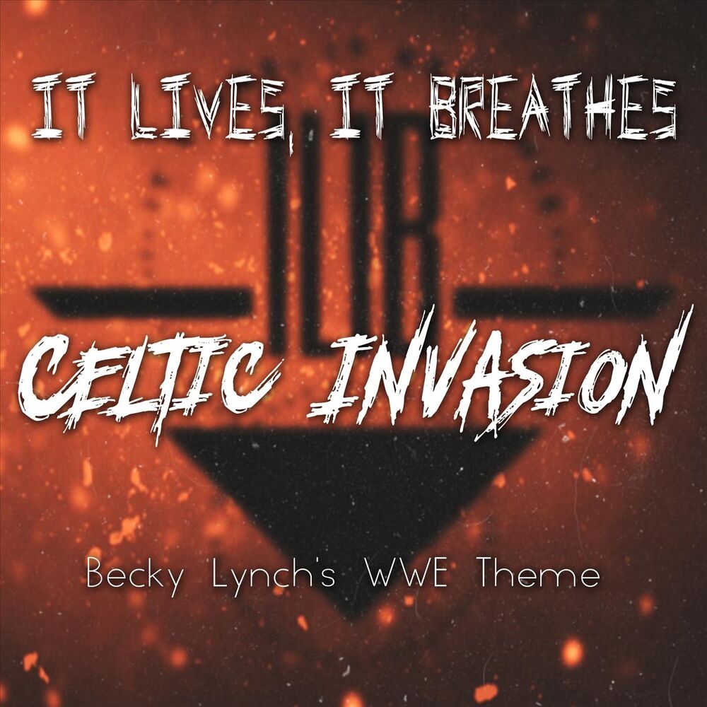 Picture of Celtic Invasion (Becky Lynch's WWE Theme)