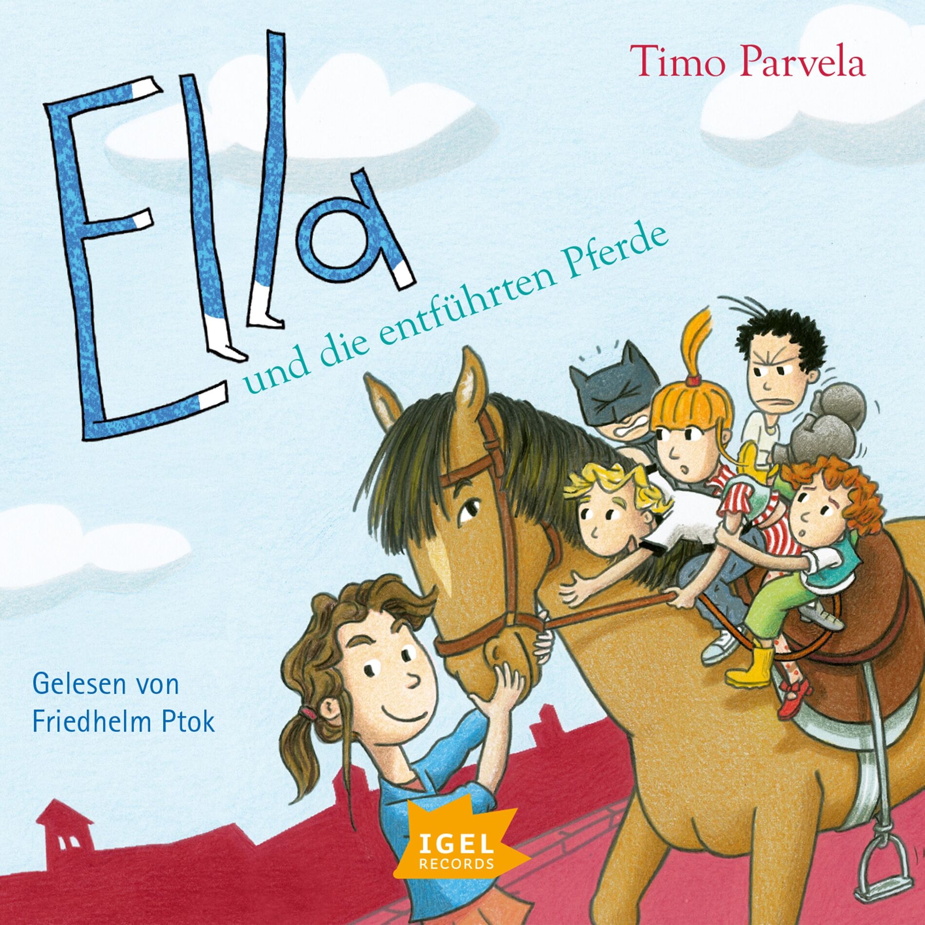 Album cover of Ella 20. Ella und die entführten Pferde