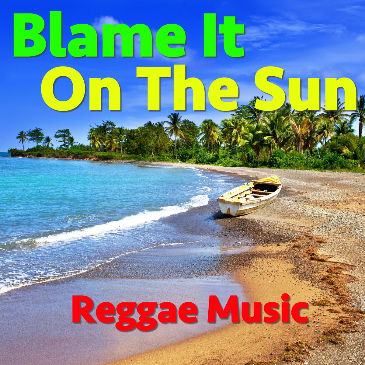 Album cover of Blame It On The Sun