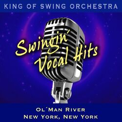 Cover of Swingin' Vocal Hits (Ol' Man River / New York, New York)