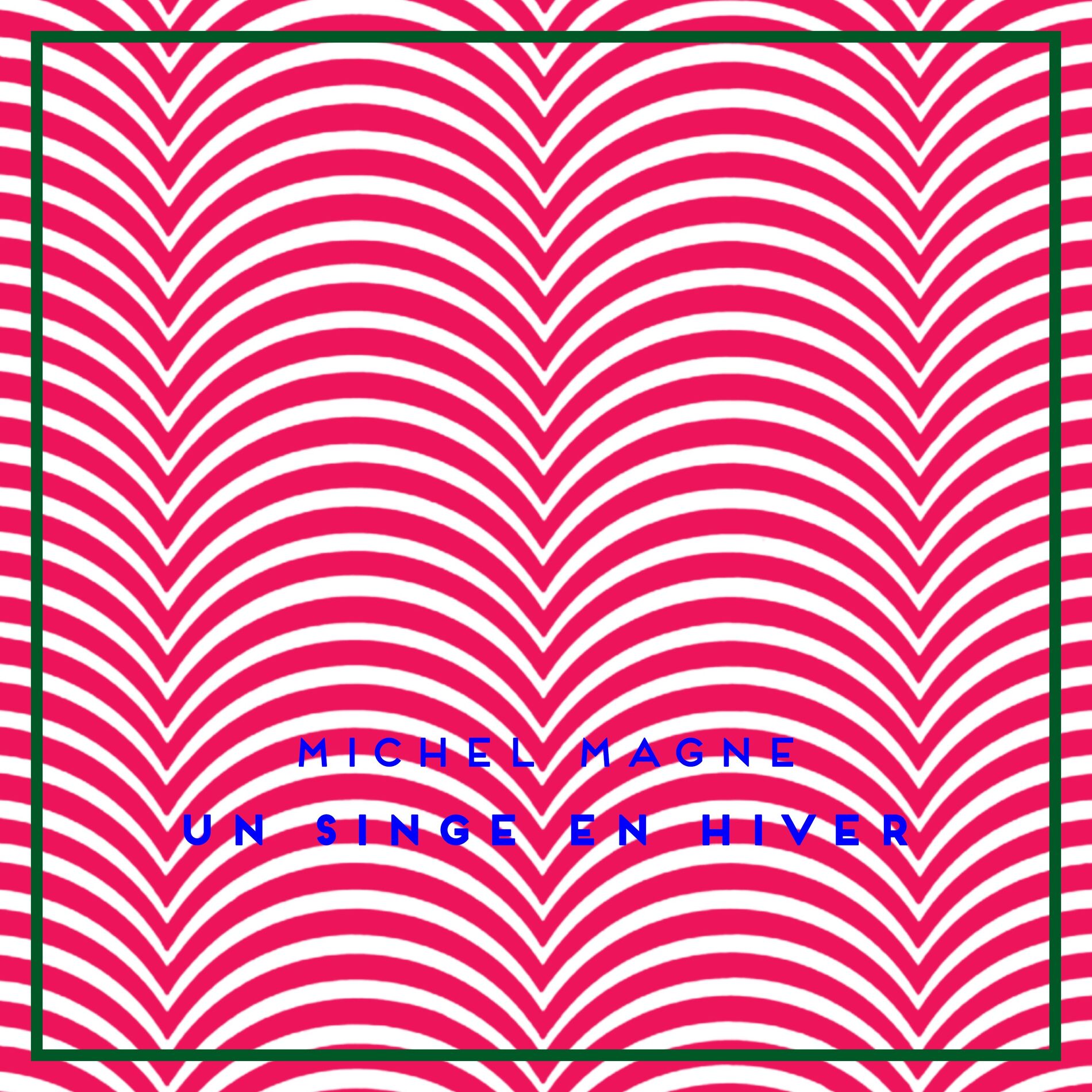 Album cover of Un Singe En Hiver