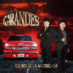 Cover of Que Nos De La Madrugada